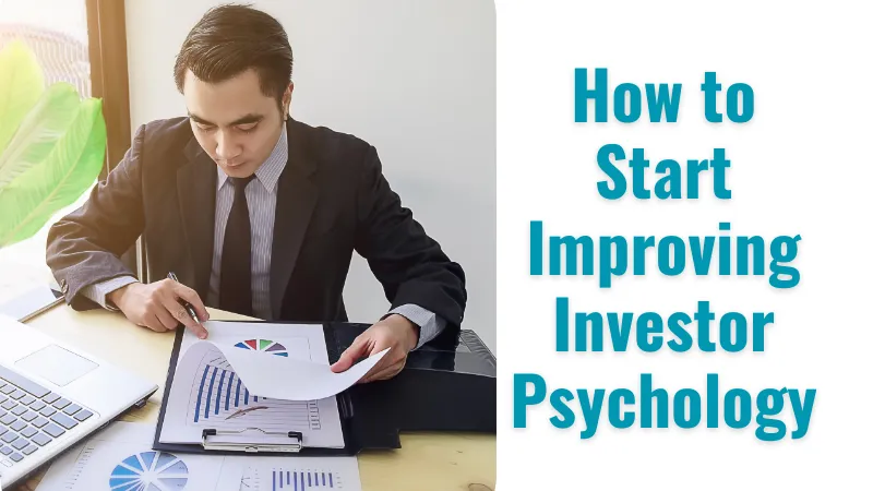 Investor Psychology, Behavioral Finance, Fear, Greed,